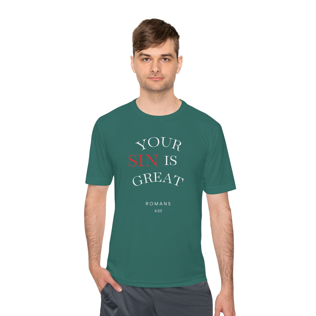 Your Sin is Great but Christ is Greater Performance / Casual T-Shirt