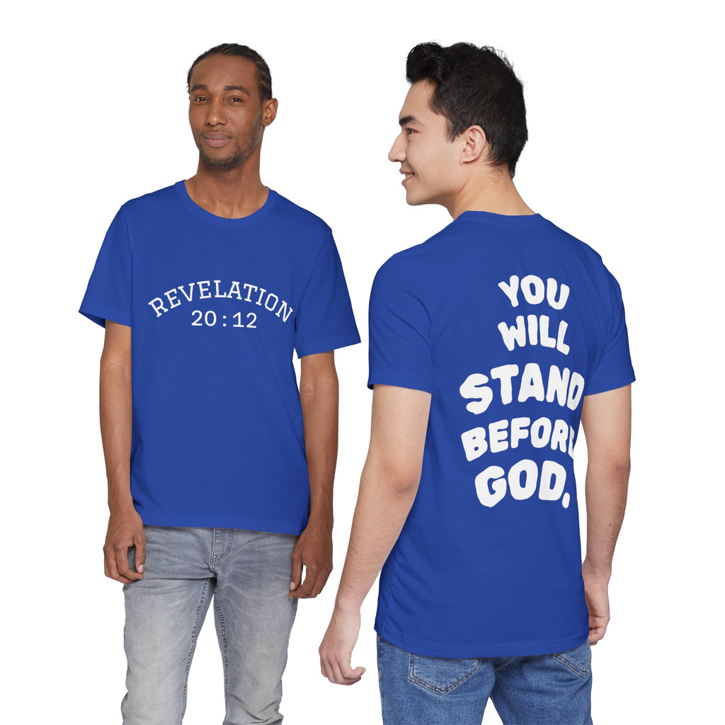 Revelation 20:12 — "You Will Stand Before God"