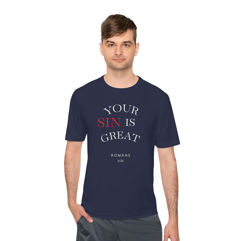 Your Sin is Great but Christ is Greater Performance / Casual T-Shirt