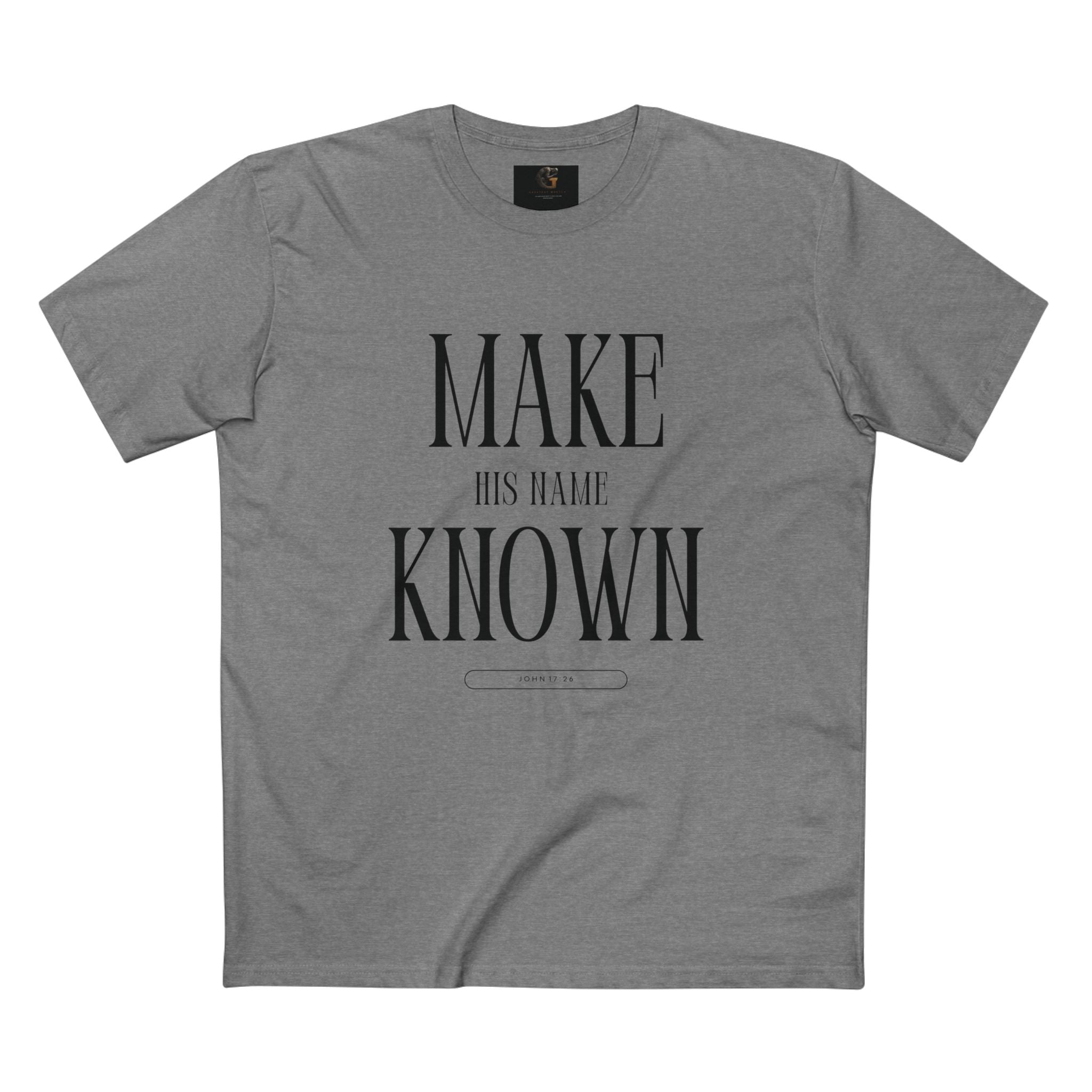 Make His Name Known Shirt | John 17 Revelation 4 Christian Tee | Faith Based Apparel | Gospel Mission | Bible Verse Top for Him