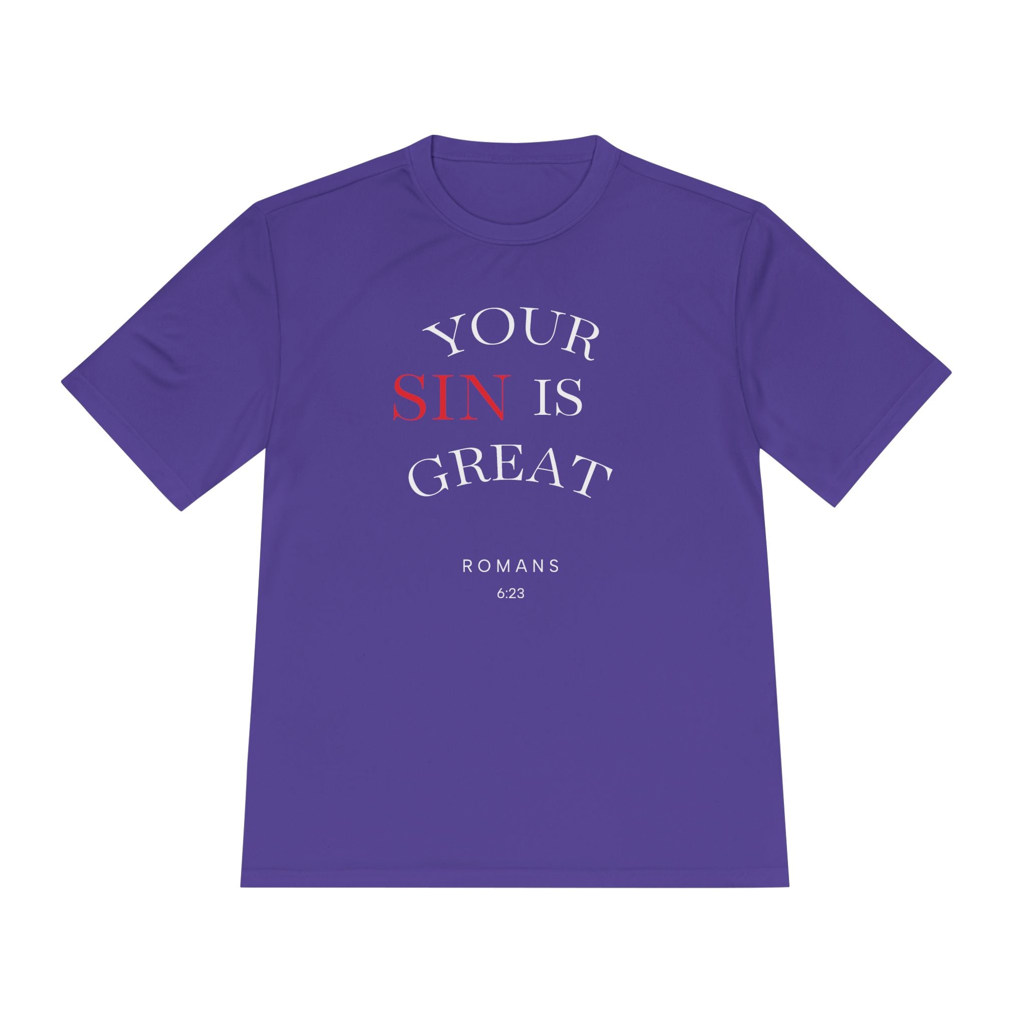 Your Sin is Great but Christ is Greater Performance / Casual T-Shirt