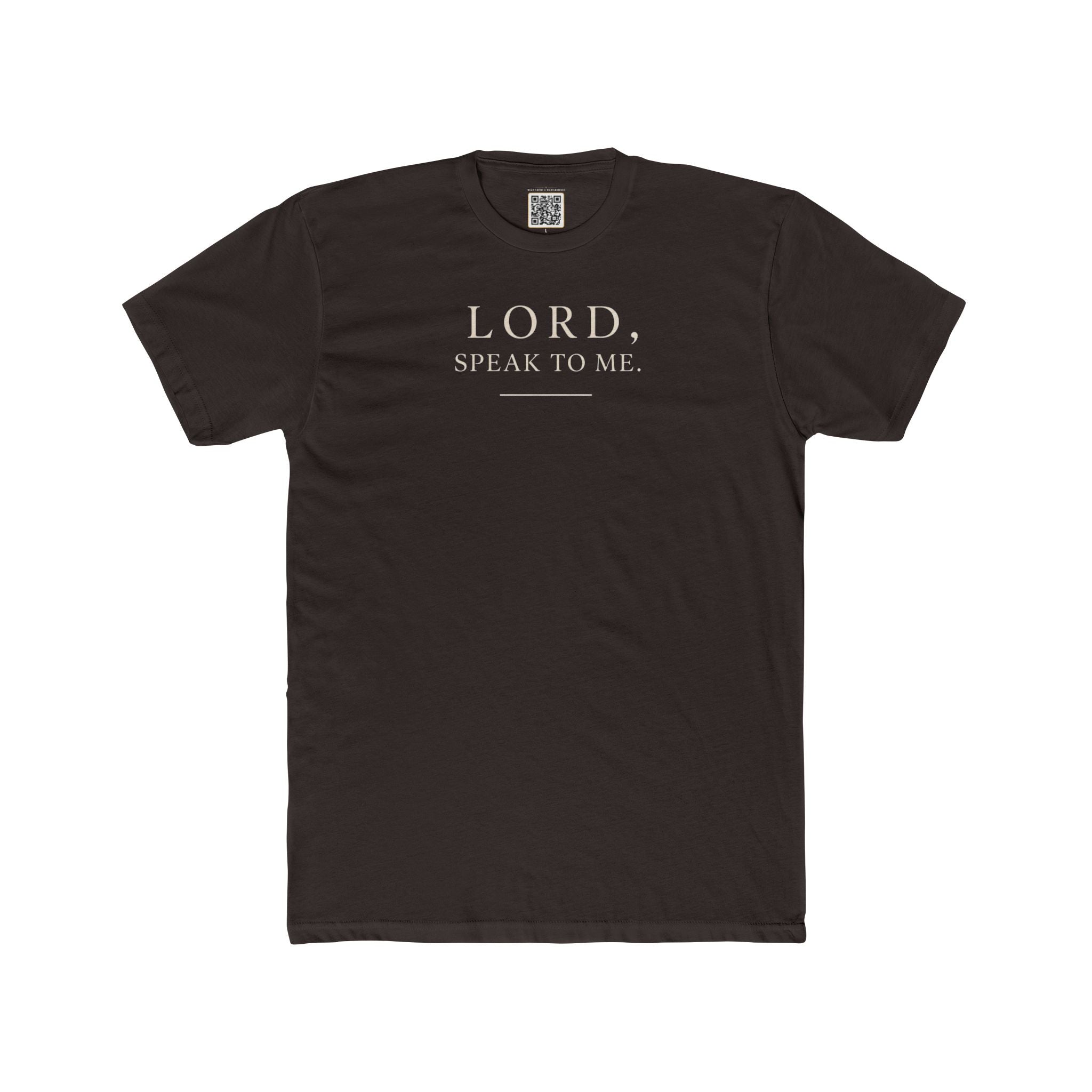 LORD Speak to Me