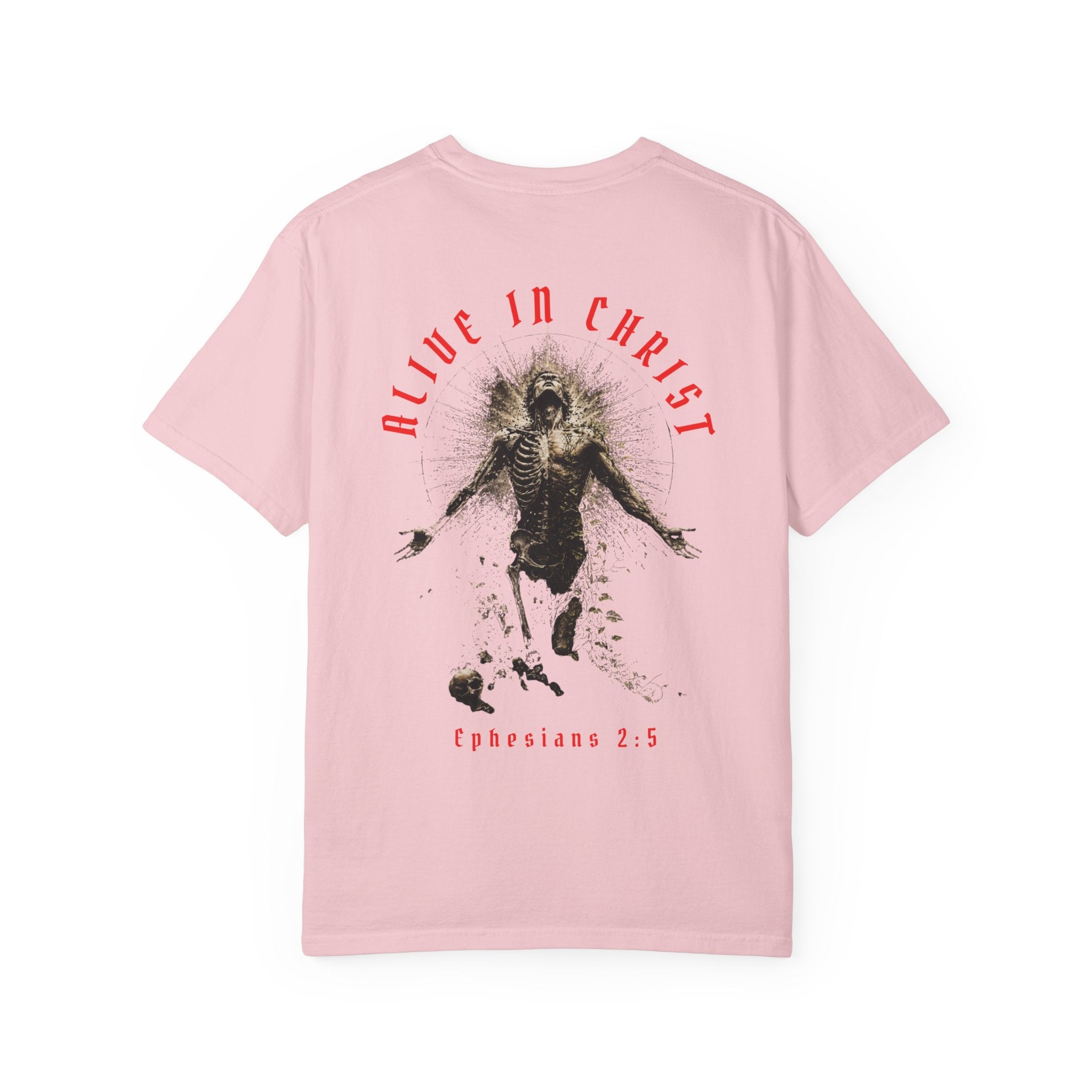 Dead In Your Sins Alive In Christ Tee | Ephesians 2:1-5 Shirt | Christian Graphic T Shirt | Biblical Streetwear | Faith Based Apparel