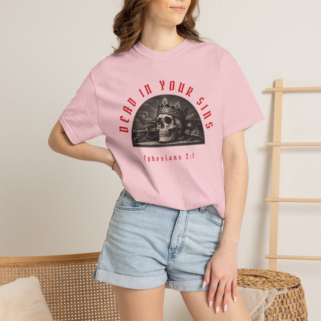 Dead In Your Sins Alive In Christ Tee | Ephesians 2:1-5 Shirt | Christian Graphic T Shirt | Biblical Streetwear | Faith Based Apparel