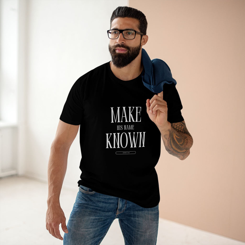 Make His Name Known Shirt | John 17 Revelation 4 Christian Tee | Faith Based Apparel | Gospel Mission | Bible Verse Top for Him