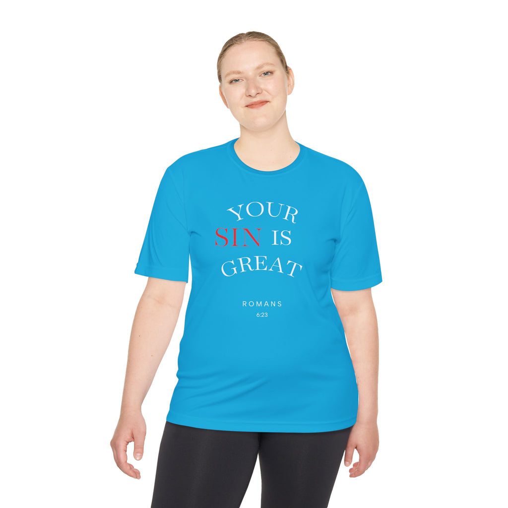 Your Sin is Great but Christ is Greater Performance / Casual T-Shirt