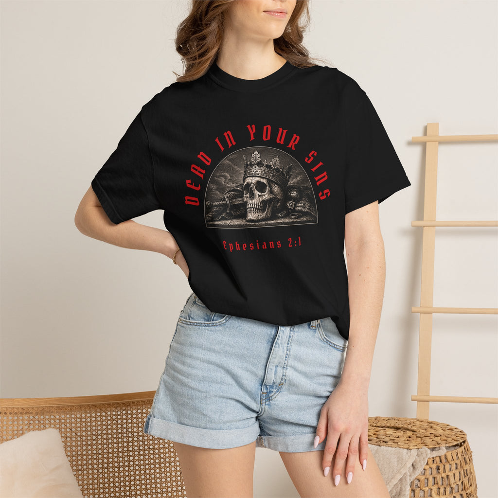 Dead In Your Sins Alive In Christ Tee | Ephesians 2:1-5 Shirt | Christian Graphic T Shirt | Biblical Streetwear | Faith Based Apparel