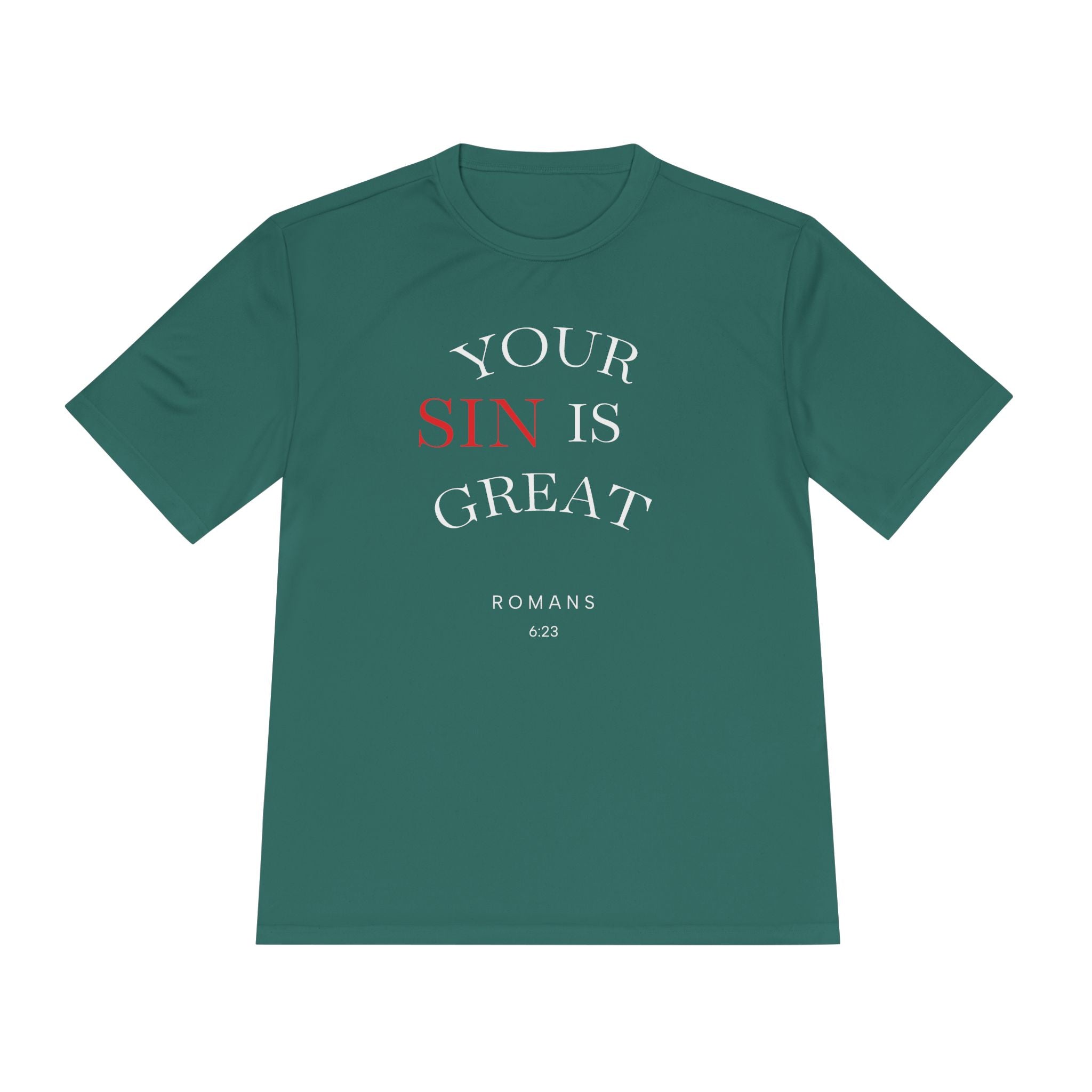 Your Sin is Great but Christ is Greater Performance / Casual T-Shirt