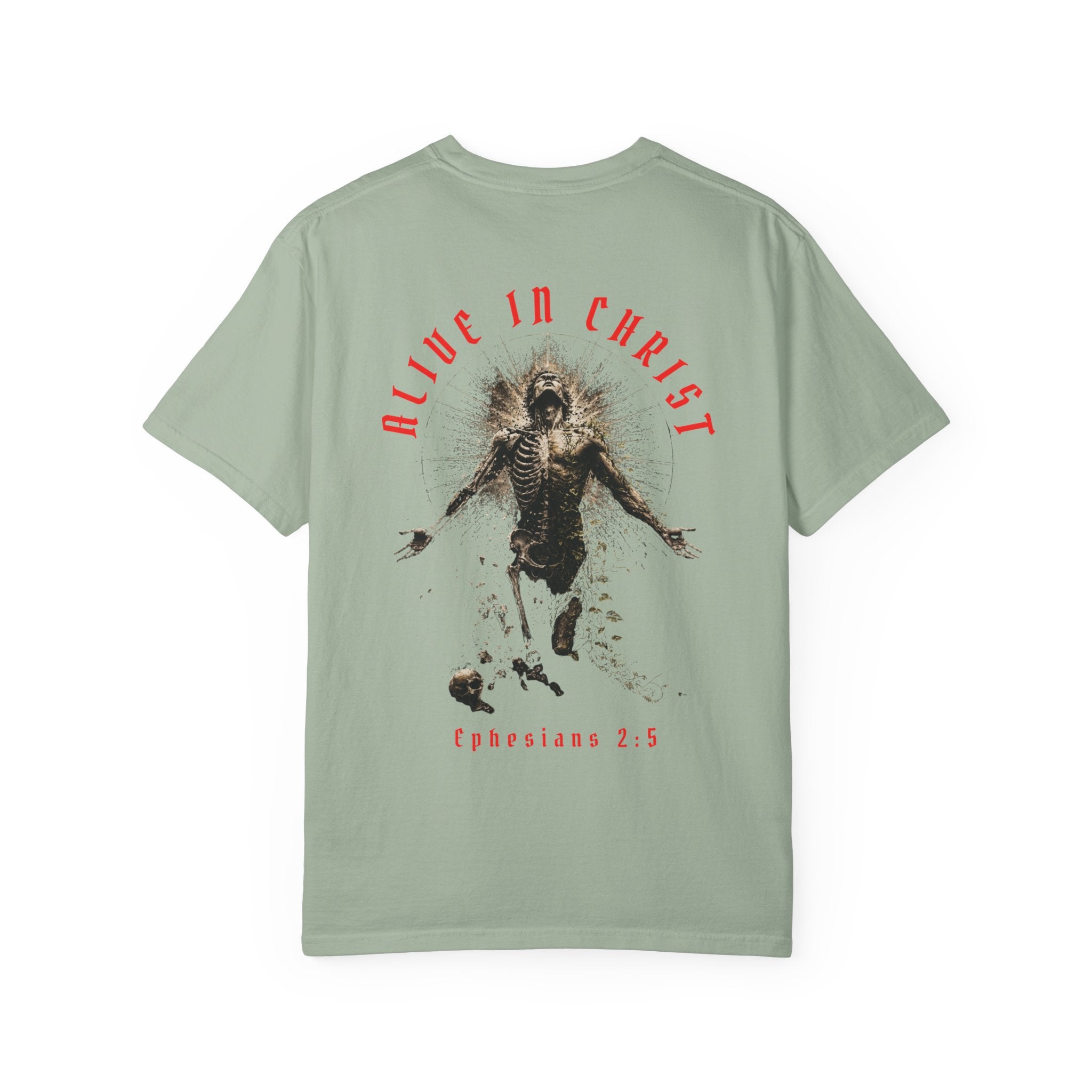 Dead In Your Sins Alive In Christ Tee | Ephesians 2:1-5 Shirt | Christian Graphic T Shirt | Biblical Streetwear | Faith Based Apparel