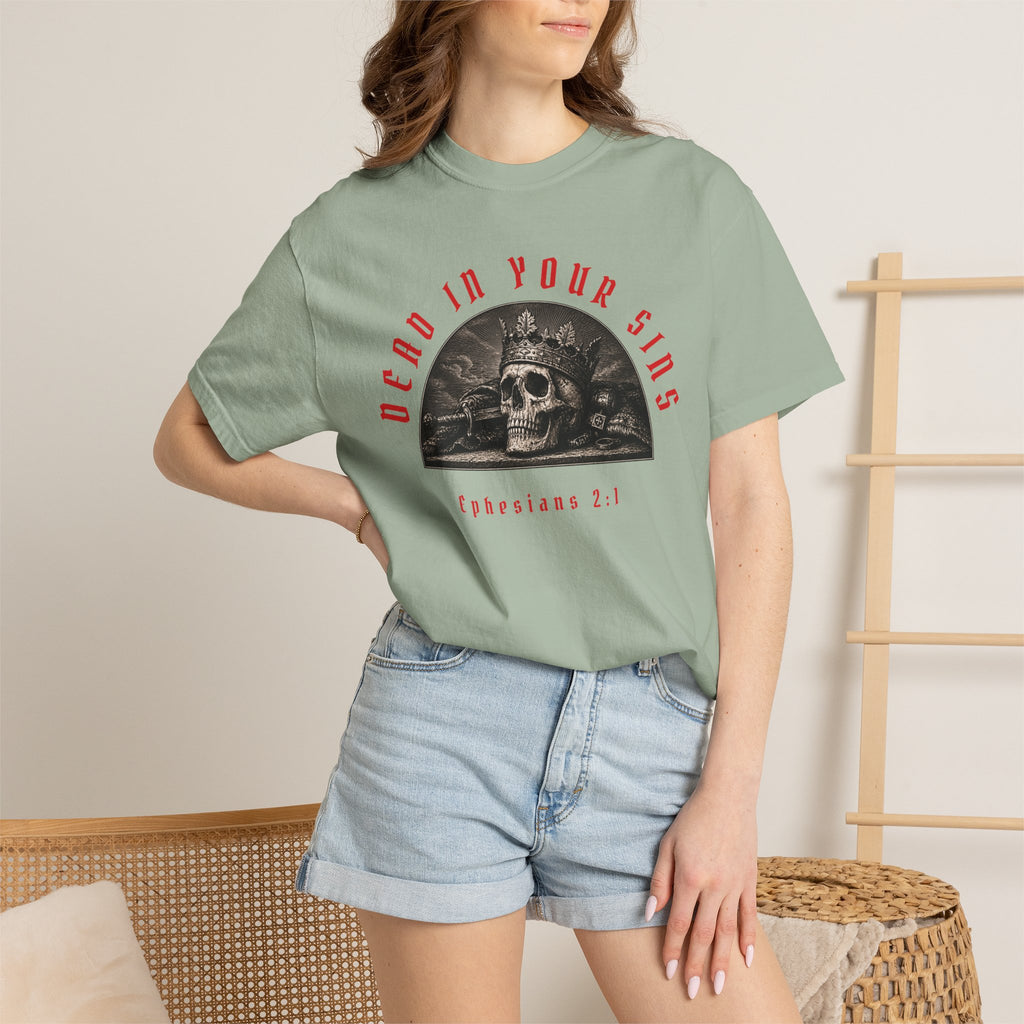Dead In Your Sins Alive In Christ Tee | Ephesians 2:1-5 Shirt | Christian Graphic T Shirt | Biblical Streetwear | Faith Based Apparel